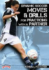 Dynamic Soccer Moves & Drills for Practicing with a Partner!