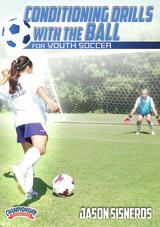 Conditioning Drills with the Ball for Youth Soccer