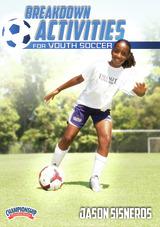 Breakdown Activities for Youth Soccer