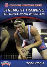 AAU Coaching Wrestling Series: Strength Training for Developing Wrestlers